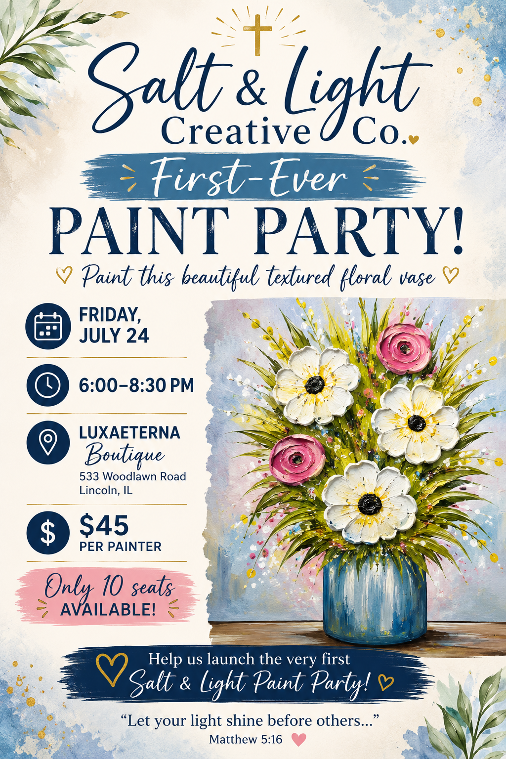 🌸The First Salt & Light Paint Party | Dimensional Floral Bouquet | July 24, 2026